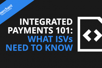 integrated payments for ISVs 101
