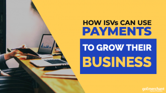 ISV Payments Grow Business