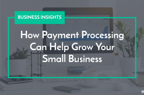 Grow Your Small Business with Payments